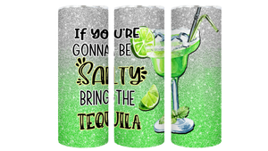 Salty Tequila 20 oz Tumbler